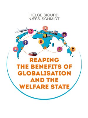 cover image of Reaping the Benefits of Globalisation and the Welfare State